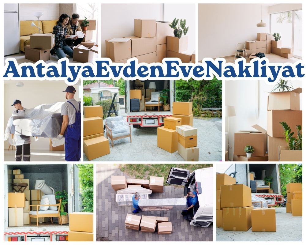 Antalya Gaziantep Evden Eve Nakliyat